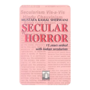 Secular Horror: 15 years ordeal with Indian secularisms