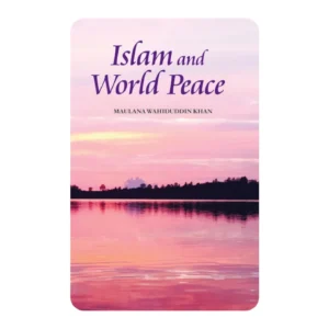 ISLAM AND WORLD PEACE