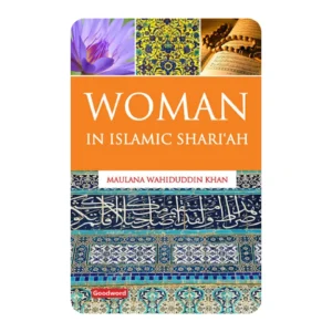 WOMAN IN ISLAMIC SHARI'AH
