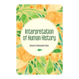 INTERPRETATION OF HUMAN HISTORY