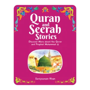 QURAN AND SEERAH STORIES FOR KIDS
