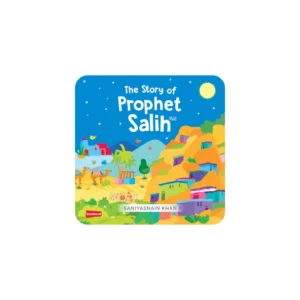 THE STORY OF PROPHET SALIH