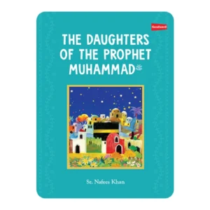 DAUGHTERS OF THE PROPHET MUHAMMAD