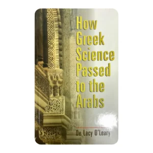 HOW GREEK SCIENCE PASSED TO THE ARABS