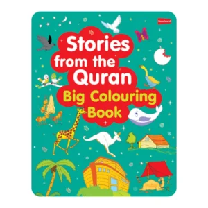 STORIES FROM THE QURAN BIG COLOURING BOOK (4 COLOUR)