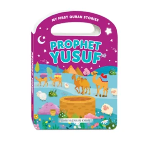 PROPHET YUSUF (MY HANDY BOARD BOOK)