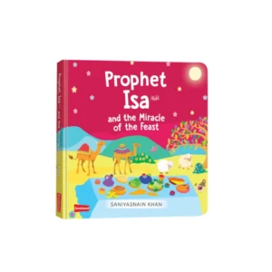 Prophet Isa and the Miracle of the Feast
